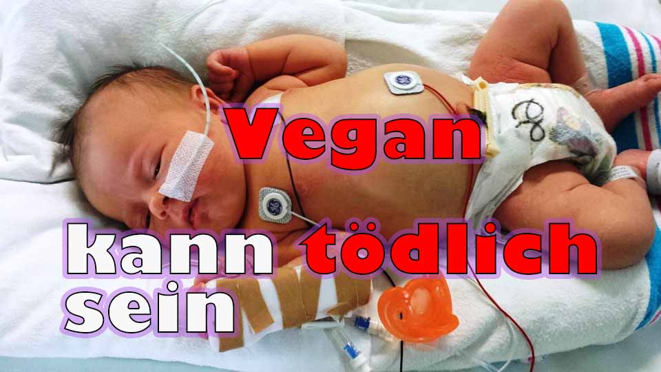 Erneut Kind durch vegane Ernährungsweise in Lebensgefahr