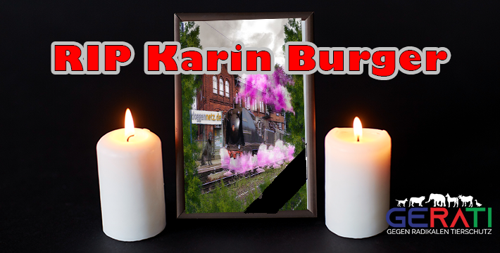 Karin Burger ist Tod – Nachruf von GERATI