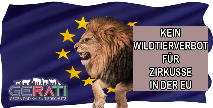 EU-Kommission weist EU-Weitem Verbot von Wildtieren in Zirkussen zurück