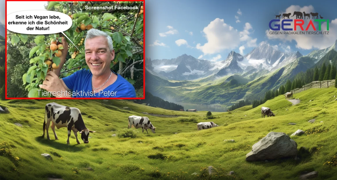 Ein Screenshot von Facebook zeigt die Aussage von Peter Hübner 'Seit ich Vegan lebe, erkenne ich die Schönheit der Natur!' im Vordergrund. Im Hintergrund erstreckt sich eine atemberaubende Alpenlandschaft mit saftigem Gras und friedlich grasenden Kühen.