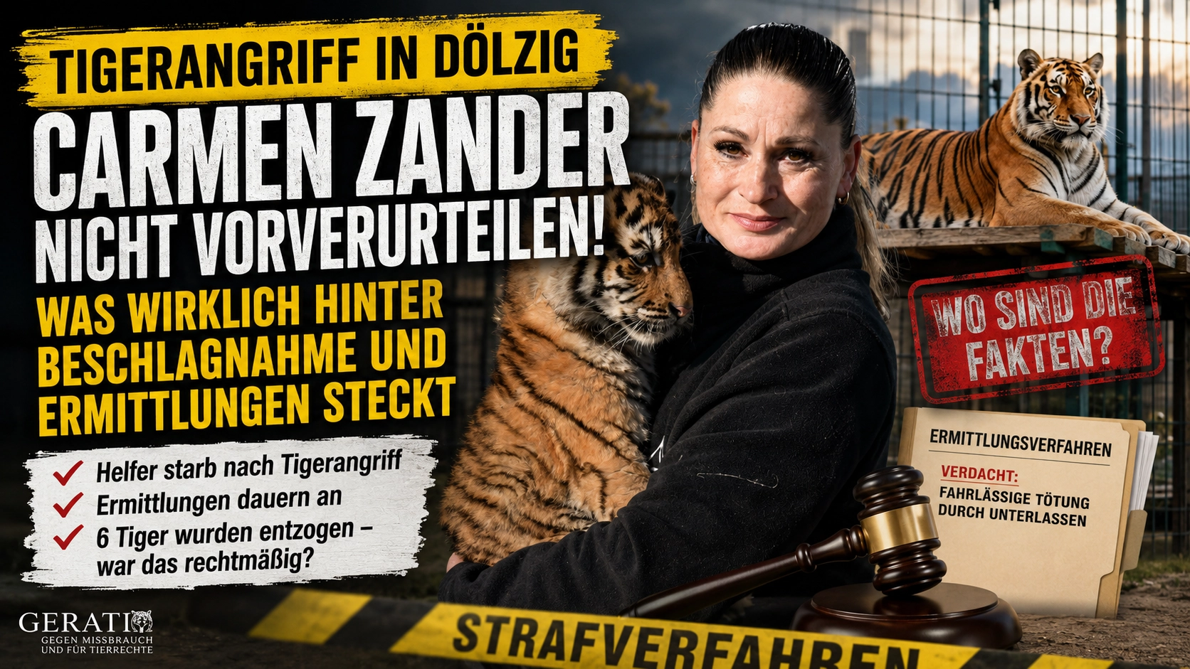 Carmen Zander Tigerangriff in Dölzig: Titelbild mit Carmen Zander, Tigern, Ermittlungsakten und Hinweis auf die umstrittene Beschlagnahmung.